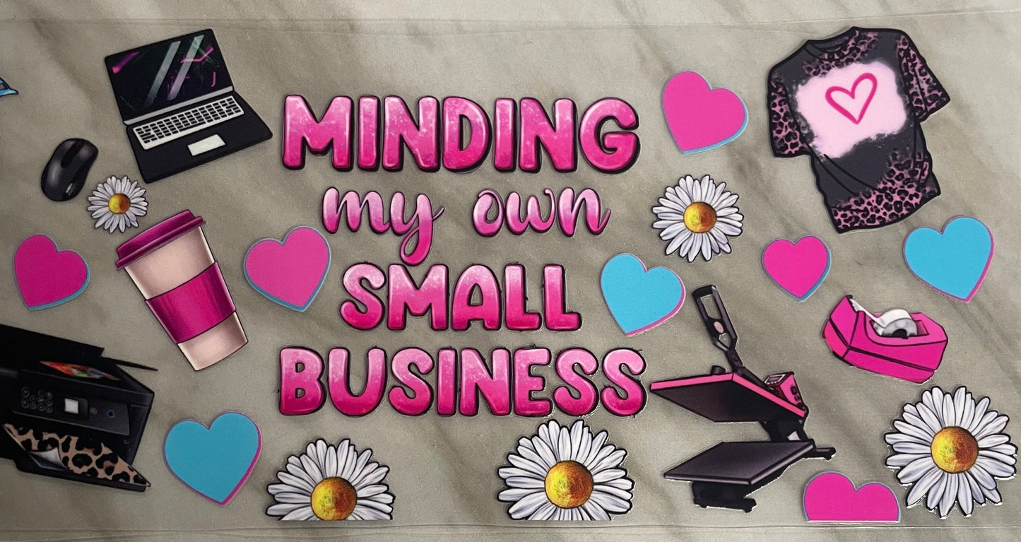 Minding my small business UV DTF wrap