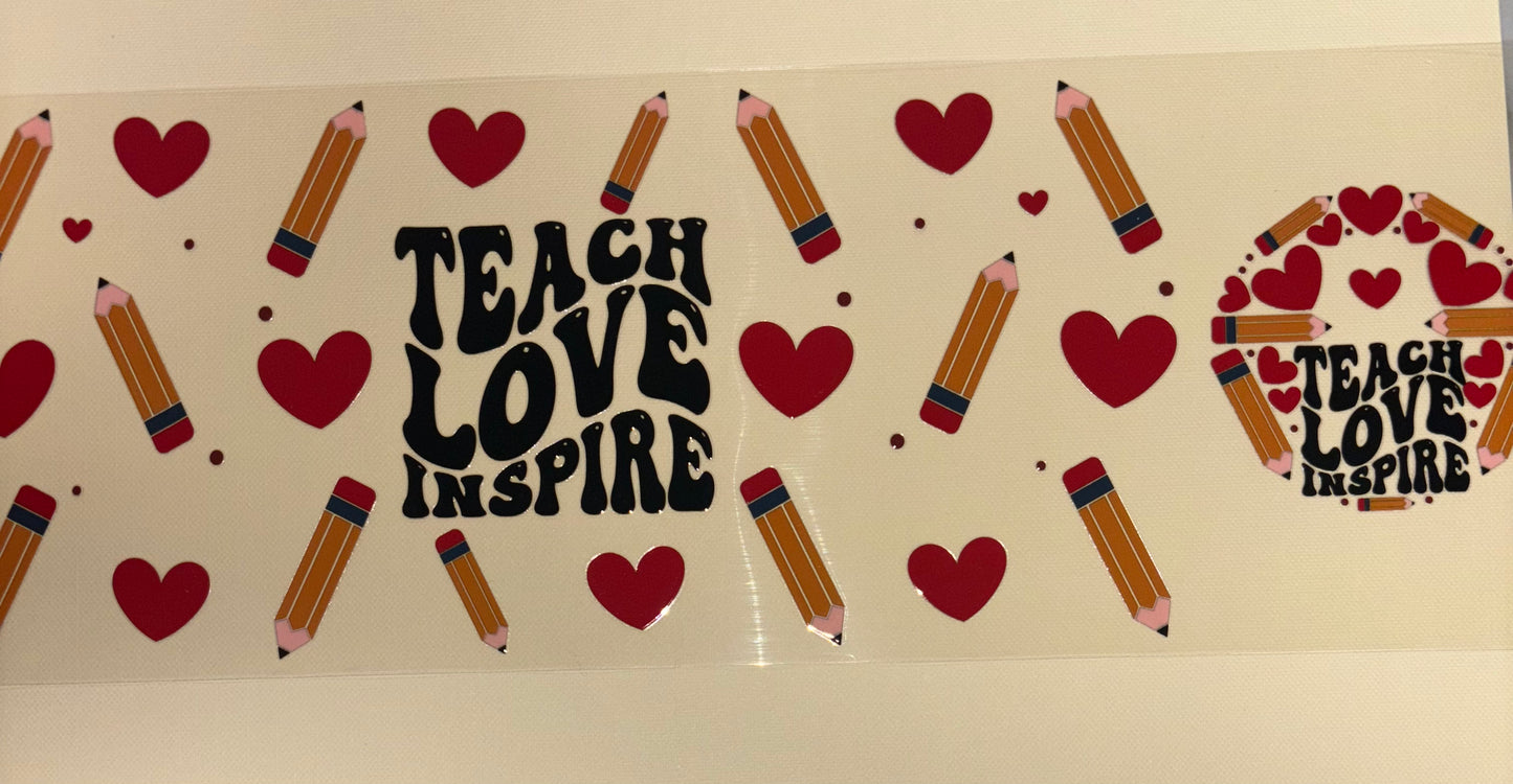 Teach love uv dtf wrap ( DOUBLE SIDED ) w/ lid wrap